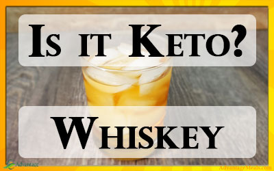 Is Whiskey Allowed on Keto